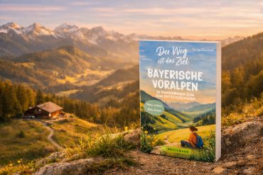 Buchtipp: Der Weg ist das Ziel – Wandern mit Herz und Achtsamkeit